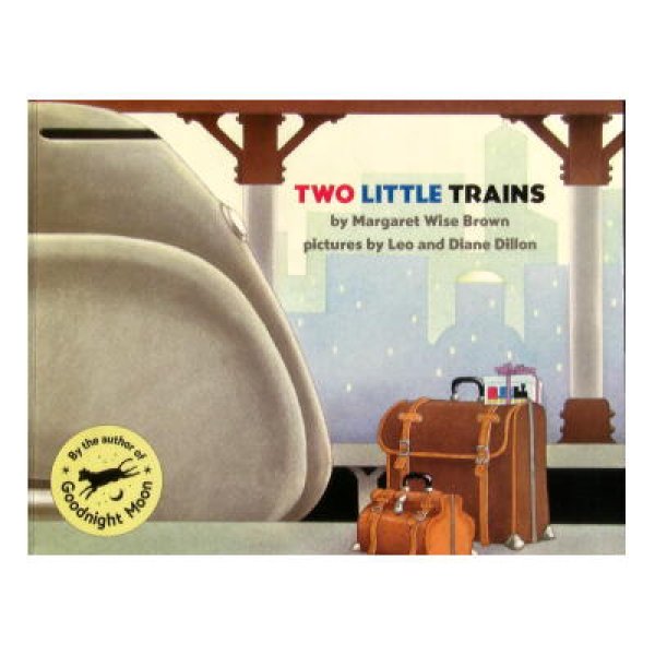 画像1: Two Little Trains　★マーガレット・ワイズ・ブラウン、ディロン夫妻★ (1)