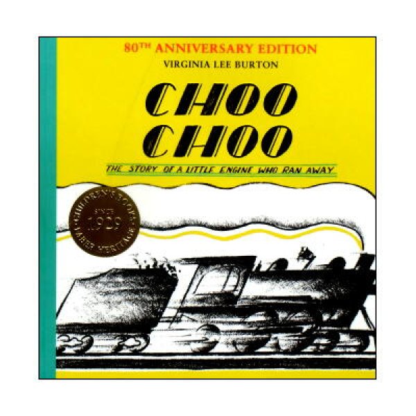 Choo Choo　(80th Anniversary Edition)　<バージニア・リー・バートン>