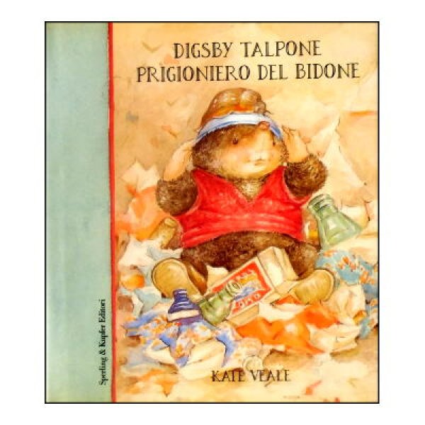 Digsby Talpone prigioniero del bidone　<Kate Veale(ケート・ビール)>／ぎんいろのみち もぐらのディグスビー