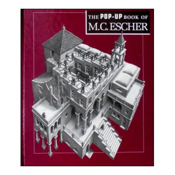 The POP-UP Book of M.C.Escher(マウリッツ・エッシャーの飛び出す絵本)