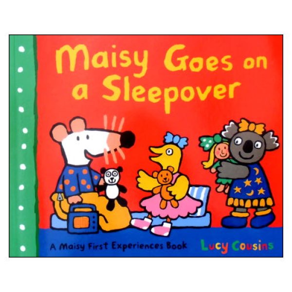 Maisy Goes on a Sleepover (Maisy First Experiences)　<ルーシー・カズンズ>
