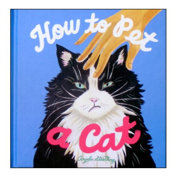 How to Pet a Cat　<アンジェラ・スターリング>