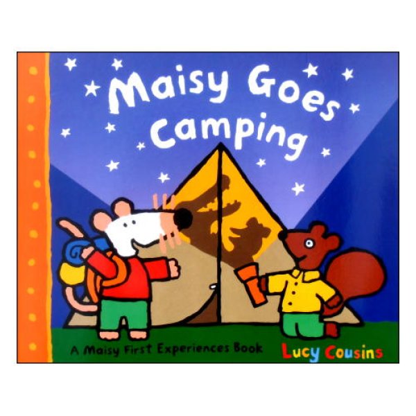 Maisy Goes Camping (Maisy First Experiences)　<ルーシー・カズンズ>