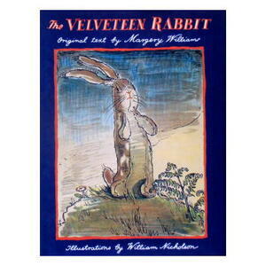 【洋書名作絵本】「The Velveteen Rabbit」(ビロードうさぎ)　ウィリアム・ニコルソン)絵